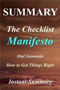 Summary - The Checklist Manifesto: By Atul Gawande - How to Get Things Right