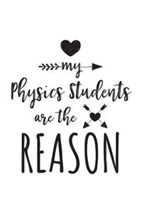My Physics Students Are The Reason