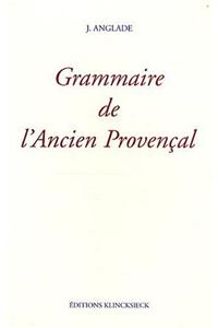 Grammaire de l'Ancien Provencal