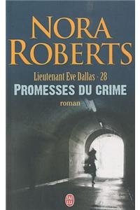 Lieutenant Eve Dallas - 28 - Promesses D