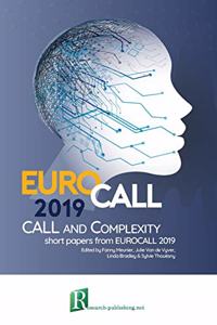 CALL and complexity - short papers from EUROCALL 2019