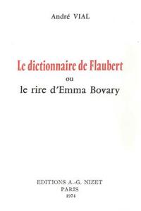 Le Dictionnaire de Flaubert