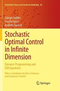 Stochastic Optimal Control in Infinite Dimension