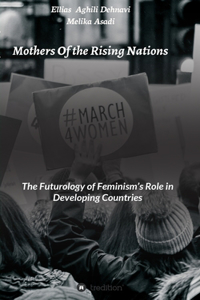 Mothers Of the Rising Nations