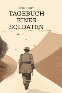 Tagebuch eines Soldaten