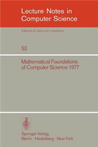 Mathematical Foundations of Computer Science 1977