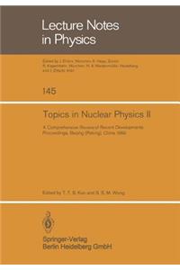 Topics in Nuclear Physics II