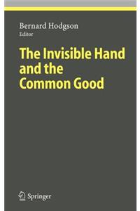 Invisible Hand and the Common Good
