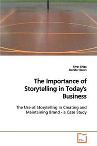 Importance of Storytelling in Today's Business