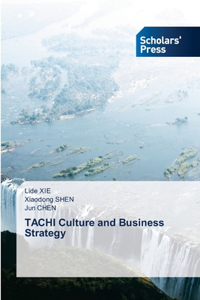 TACHI Culture and Business Strategy