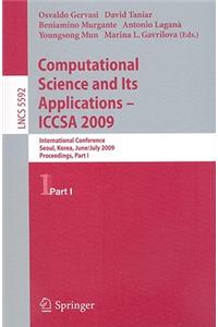 Computational Science and Its Applications -- Iccsa 2009