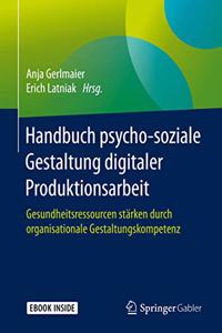 Handbuch Psycho-Soziale Gestaltung Digitaler Produktionsarbeit
