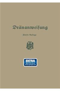 Anweisung für die Planung, Ausführung und Unterhaltung von Dränanlagen