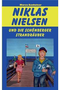 Niklas Nielsen und die Schönberger Strandräuber