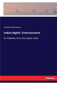 Indian Nights' Entertainment