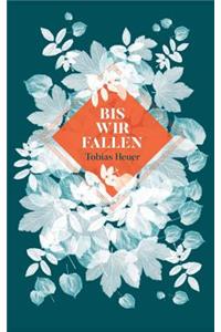 Bis Wir Fallen