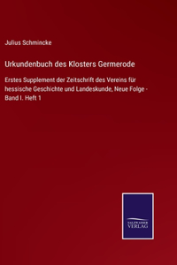Urkundenbuch des Klosters Germerode