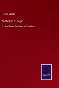 Outline of Logic