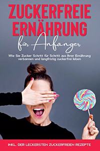Zuckerfreie Ernährung für Anfänger