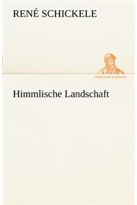 Himmlische Landschaft