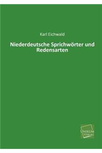 Niederdeutsche Sprichworter Und Redensarten