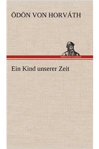 Kind Unserer Zeit