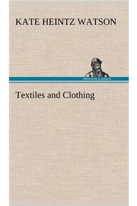 Textiles and Clothing