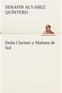 Doña Clarines y Mañana de Sol