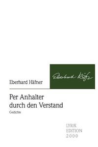 Per Anhalter Durch Den Verstand