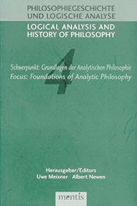 Schwerpunkt: Grundlagen Der Analytischen Philosophie / Focus: Foundations of Analytic Philosophy