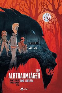Die Albtraumjager. Band 4