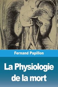 La Physiologie de la mort