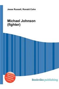 Michael Johnson (Fighter)