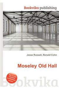 Moseley Old Hall