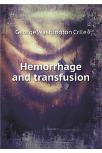 Hemorrhage and Transfusion