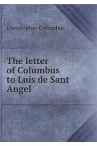 The Letter of Columbus to Luis de Sant Angel