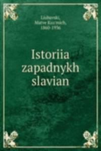 ISTORIIA ZAPADNYKH SLAVIAN