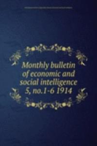 Monthly bulletin of economic and social intelligence