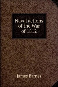 Naval actions of the War of 1812