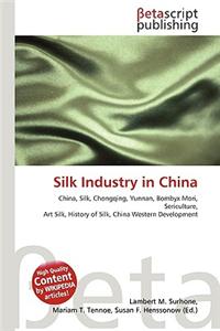 Silk Industry in China