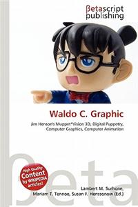 Waldo C. Graphic