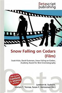 Snow Falling on Cedars (Film)