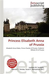 Princess Elisabeth Anna of Prussia