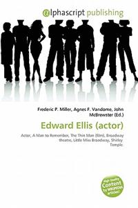 Edward Ellis (Actor)