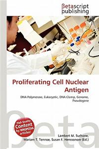 Proliferating Cell Nuclear Antigen