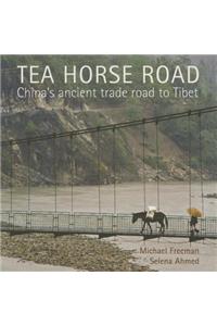 Tea Horse Road
