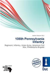 106th Pennsylvania Infantry