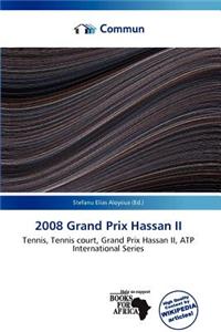 2008 Grand Prix Hassan II