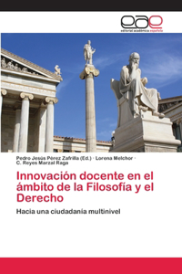 Innovación docente en el ámbito de la Filosofía y el Derecho