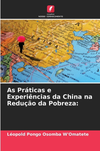 As Práticas e Experiências da China na Redução da Pobreza